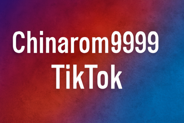 Chinarom9999 TikTok: The Story of a Rising Star in the TikTok Universe