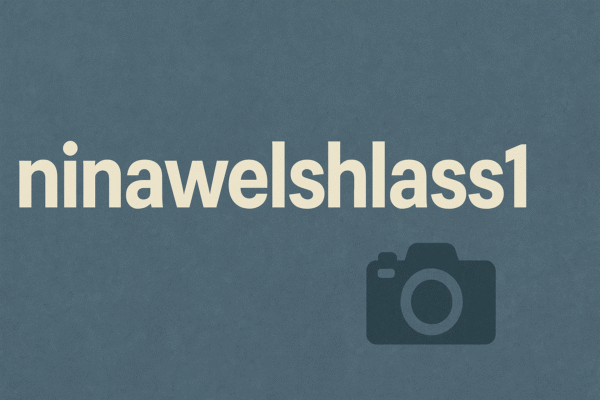 Exploring the Digital Journey of ninawelshlass1